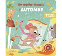 Mes premières chansons d'automne - Livre sonore et d'éveil avec 7 puces sonores + 2 piles AAA - Bébé dès 6 mois