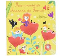 Mes premières chansons de France - Livre sonore avec 6 puces - Dès 1 an