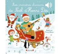 Mes premières chansons de Noël d'Henri Dès Henri Dès (Auteur), Thierry Manès (Illustration)