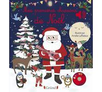 Mes premières chansons de Noël - Livre sonore et d'éveil avec 6 puces sonores - Bébé dès 6 mois