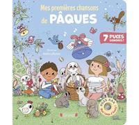 Mes premières chansons de Pâques - Livre sonore et d'éveil avec 7 puces sonores + 2 piles AAA - Bébé dès 6 mois