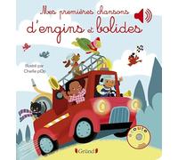 Mes premières chansons d'engins et bolides - Livre sonore et éveil avec 6 puces sonores - Bébé dès 6 mois