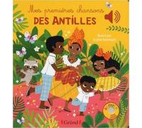 Mes Premières Chansons des Antilles