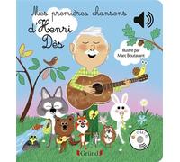 Henri Dès – Mes premières chansons d'Henri Dès – Livre sonore 6 puces, sons originaux – Dès 1 an