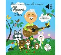 Mes Premières Chansons D'henri Dès