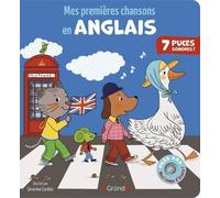 Séverine Cordier – Mes premières chansons en anglais – Livre sonore avec 7 puces sonores – Cartonné