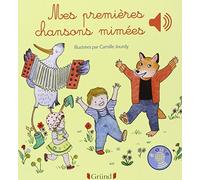 Mes premières chansons mimées - Livre sonore avec 6 puces - Dès 1 an