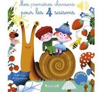 Mes premières chansons pour les quatre saisons Amélie Falière (Illustration)