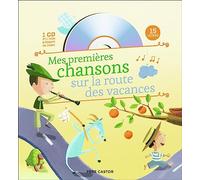 Mes premières chansons sur la route des vacances