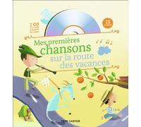 Mes premières chansons sur la route des vacances Collectif (Auteur), Hervé Le Goff (Illustration)