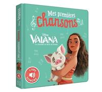 Vaiana – La légende du bout du monde – Mes premières chansons – Livre sonore – Disney Princesses