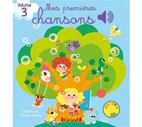 Mes premières chansons - volume 3 Marine Fleury (Auteur)