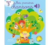 Mes premières chansons – Volume 3 – Livre sonore avec 6 puces – Dès 1 an