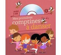 Mes Premières Comptines À Danser - (1 Cd Audio)