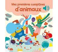 Mes premieres comptines d'animaux
