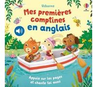 Mes premières comptines en anglais - Dès 1 an Sam Taplin (Auteur), Laura Giorgi (Illustration), Siriol Davies (Chants), Jenny Addison (Conception couverture ou illustration)
