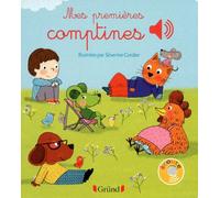 Mes premières comptines - Livre sonore avec 6 puces - Dès 1 an - Séverine Cordier - Grund - cartonné - Album éveil dès la naissance