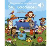 Mes premières comptines pour les vacances Livre sonore avec 6 puces Dès 1 an