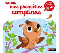 Mes premières comptines sonores et animées - Nathalie Choux - Nathan - cartonné - Comptine, chant