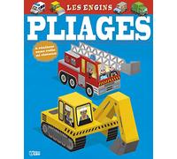 Mes premières créations en Pliage - Les engins - A partir de 6 ans