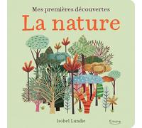 Mes premières découvertes - la nature
