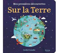 Mes premières découvertes - sur la terre