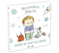 Mes premières émotions - Arsène ne veut pas dormir - Album jeunesse tout-carton - Dès 18 mois