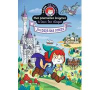 Mes premières énigmes à tous les étages : Au pays des contes Bayard