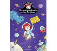 Mes premières énigmes à tous les étages, Tome 07: Mystères dans les étoiles