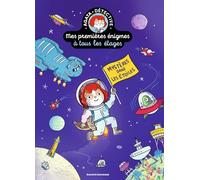 Mes premières énigmes à tous les étages, Tome 07: Mystères dans les étoiles