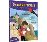 Mes premières enquêtes : Les secret du vieux château Emmanuel Trédez (Auteur), Maud Riemann (Auteur)