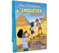 Mes premières enquêtes - Tome 14 Mystères en Egypte - Emmanuel Trédez - Auzou Philippe Eds - broché - Roman cadet