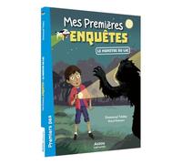 Emmanuel Trédez, Maud Riemann – Mes premières enquêtes : Tome 5 Le monstre du lac – Auzou