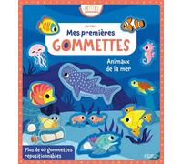 Léa Fabre – Mes premières gommettes : Animaux de la mer – 60 gommettes repositionnables – Broché