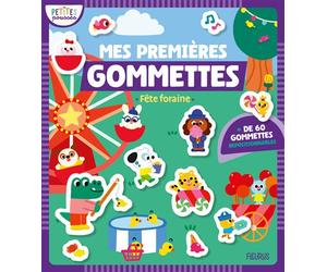 Mes premières gommettes - Fête foraine - - Marine Fleury - Fleurus - Jeux livres objets