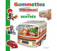 Mes premières gommettes P'tits véhicules - La rentrée