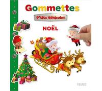 Mes premières gommettes P'tits véhicules - Noël