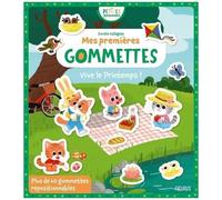 Fabienne Blanchut – Mes premières gommettes : Vive le printemps ! – Document jeunesse – 60 gommettes