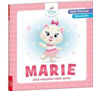 Mes premières histoires. Marie veut tout...