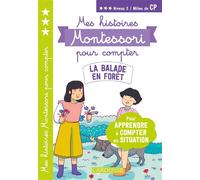 Mes premières histoires Montessori à compter – La balade en forêt – Larousse