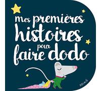 Mes premières histoires pour faire dodo