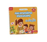 MES PREMIèRES INVOCATIONS - LI Livre sonore, Edition bilingue français-arabe - Collectif - Albouraq - broché - Document jeunesse
