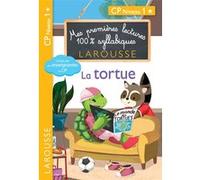 Mes premières lectures 100 % syllabiques Niveau 1 - La tortue Cécilia Stenmark (Auteur), Giulia Levallois (Auteur), Hélène Heffner (Auteur)
