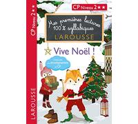 Mes premières lectures 100 % syllabiques Niveau 2 vive noel les loulous