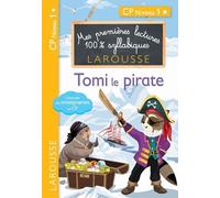 Premières lectures syllabiques - Tomi, le pirate, niveau 1