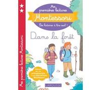 Mes premières lectures Montessori, Dans la forêt Julie Rinaldi (Auteur), Anaïs Galon (Auteur), Christine Nougarolles (Auteur)