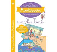 Anaïs Galon – Mes premières lectures Montessori – La malle de Timéo