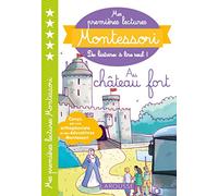 Mes premières lectures MONTESSORI – Le château fort – Larousse