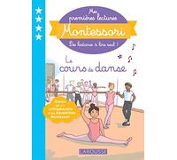 Mes premières lectures Montessori - Le cours de danse