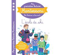 Mes premières lectures Montessori L'école de Ski